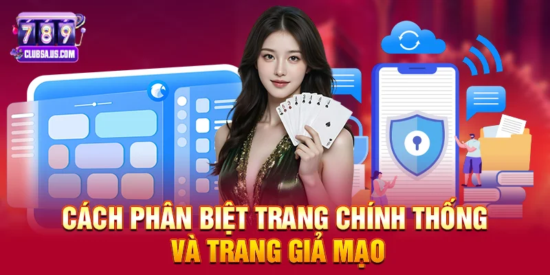 Cách phân biệt trang chính thống và trang giả mạo